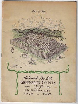 Item #24654 Historical Booklet, Greenbrier County, 160th Anniversary 1778-1938