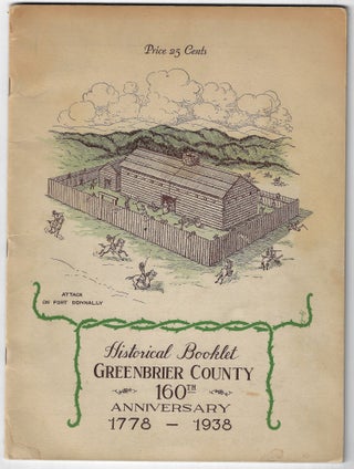 Item #24654 Historical Booklet, Greenbrier County, 160th Anniversary 1778-1938