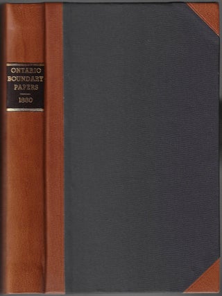 Report of the Select Committee on the Boundaries between the Province of Ontario and the...