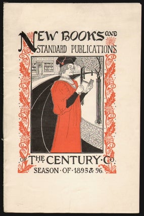 Item #2488 New Books and Standard Publications of the Century Co. Season of 1895 & 96