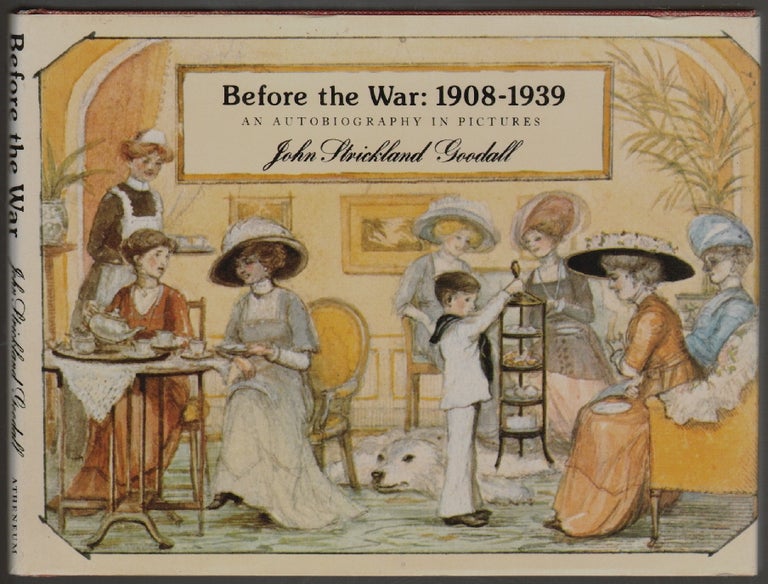 Item #252 Before the War: 1908-1939, An Autobiography in Pictures. John Strickland Goodall.