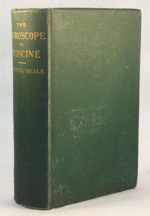 Item #2703 The Microscope in Medicine. Lionel S. Beale