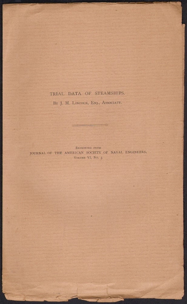 Item #2876 Trial Data of Steamships. J. M. Lincoln.
