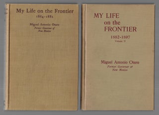 Item #2910 My Life on the Frontier, Two Volume Set, 1864-1882 [SIGNED] and 1882-1897. Miguel...