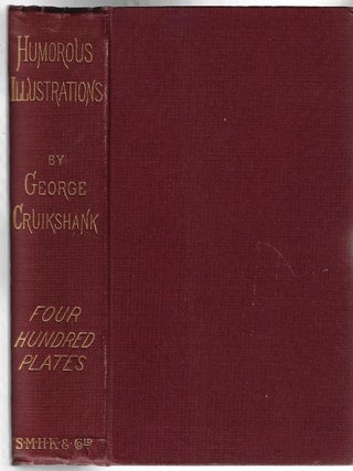 Item #2960 Four Hundred Humorous Illustrations. George Cruikshank