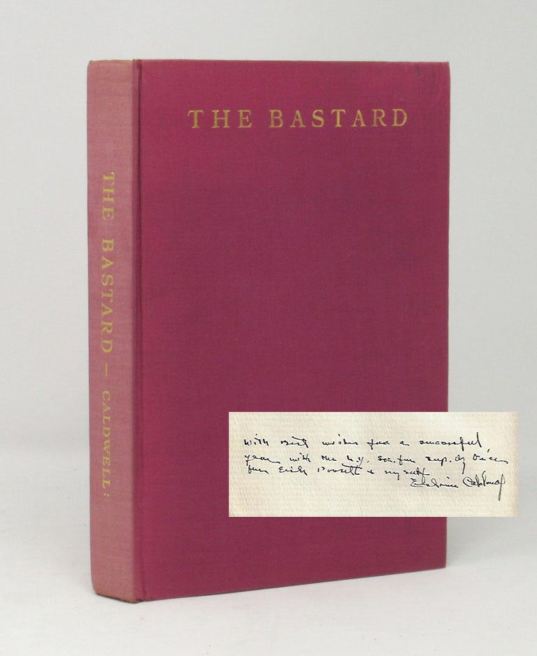 Item #2999 The Bastard [Signed, With Interesting Inscription]. Erskine Caldwell, Ty Mahone.