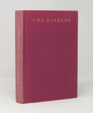 The Bastard [Signed, With Interesting Inscription]