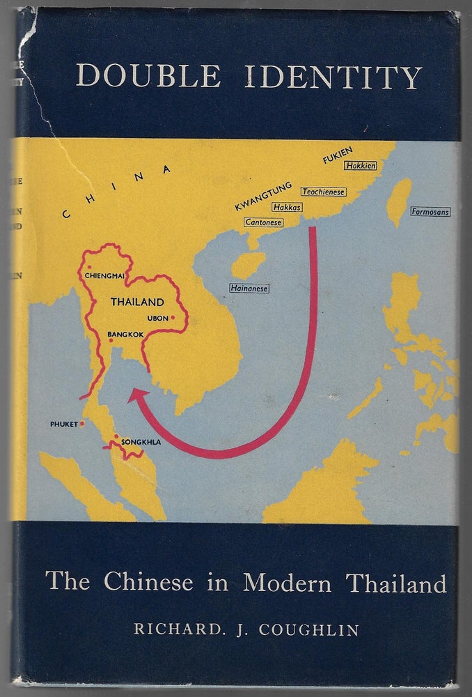 Item #3163 Double Identity, The Chinese in Modern Thailand. Richard J. Coughlin.