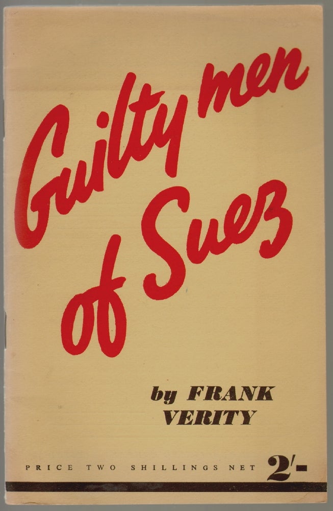 Item #397 Guilty Men of Suez. Frank Verity.