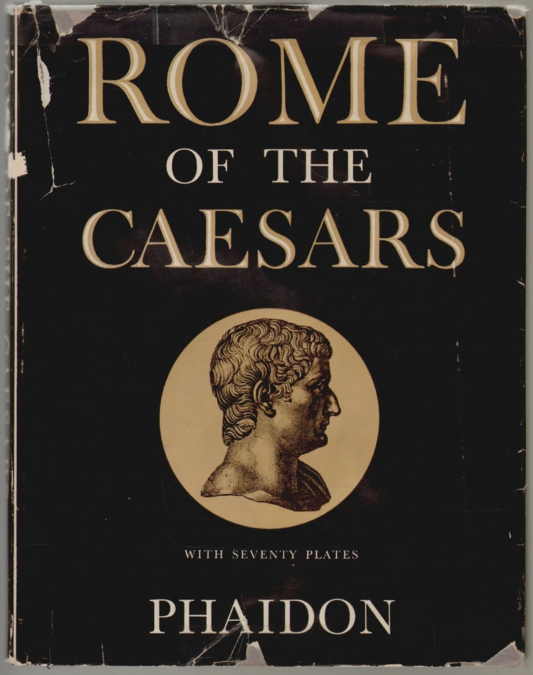 Item #530 Rome of the Caesars. Pierre Grimal, Lucy Norton, Introduction.