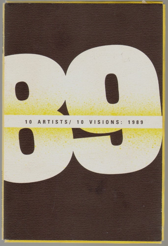 Item #685 10 Artists/10 Visions : 1989. Katherine Bradford Elizabeth Awalt, Clara Wainwright, Jain Tarnower, Rosamond Purcell, Daniel Ladd, Harel Kedem, Martie Holmer, Timothy Harney, Maryjean Viano Crowe.