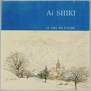 Item #725 Ai Shiki, The Sky in Flower, Le Ciel en Fleurs, Paintings and Drawings, Variations on a...